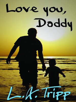 cover image of Love You, Daddy